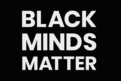 Black Minds Matter